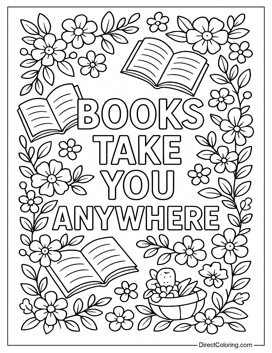 Summer Reading Coloring Page with quote “Books Take You Anywhere”, flower border and flying books